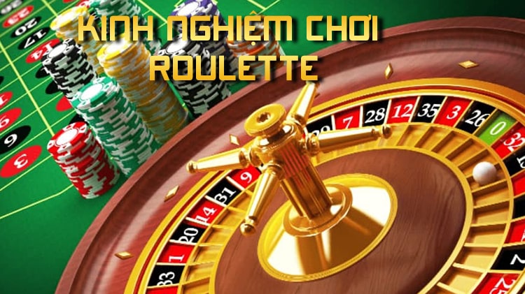 kinh-nghiem-choi-roulette