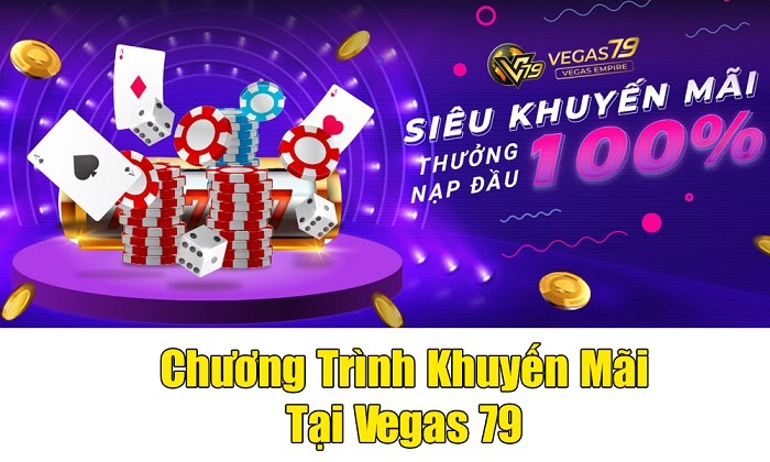 Khuyến mãi Vegas79: Thưởng 1% cho mỗi lần nạp tại Vegas79!